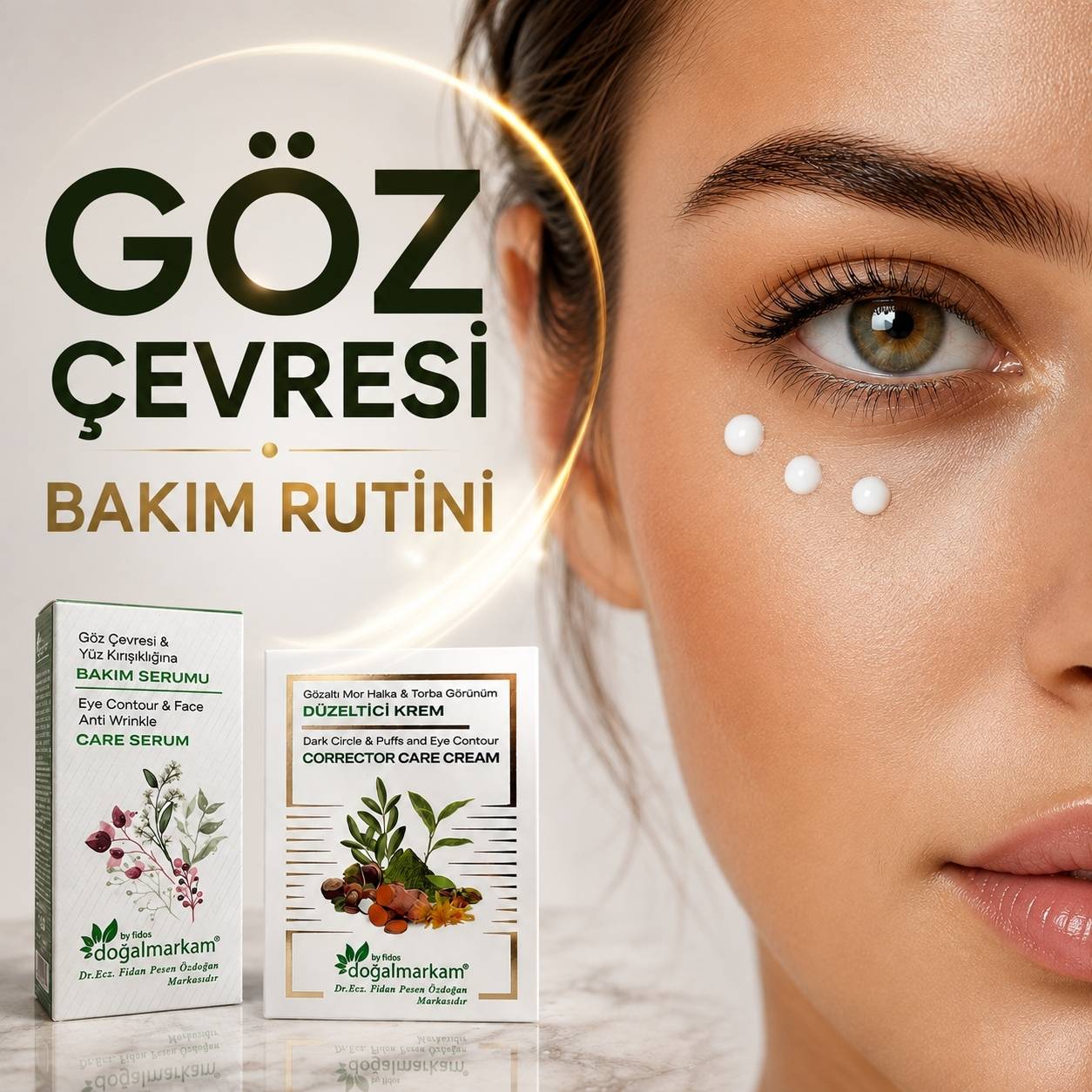 Doğalmarkam Gözaltı Mor Halka & Torba Görünüm Düzeltici Krem ve Doğalmarkam Göz Çevresi ve Yüz Kırışıklığı Bakım Serumu İkili Set